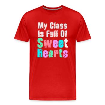 My Class Is Full Of Sweethearts - Men's Premium Organic T-Shirt - red - Front - Damien (186cm)