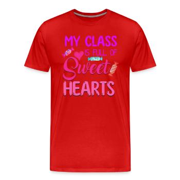 My Class Is Full Of Sweethearts - Men's Premium Organic T-Shirt - red - Front - Damien (186cm)
