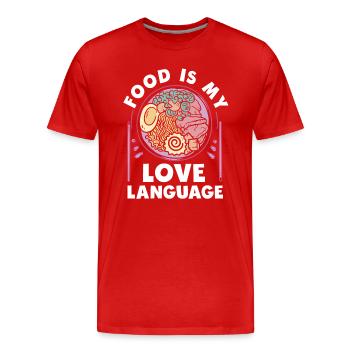 Essen ist meine Liebessprache - Männer Premium Bio T-Shirt - Rot - Vorne - Damien (186cm)