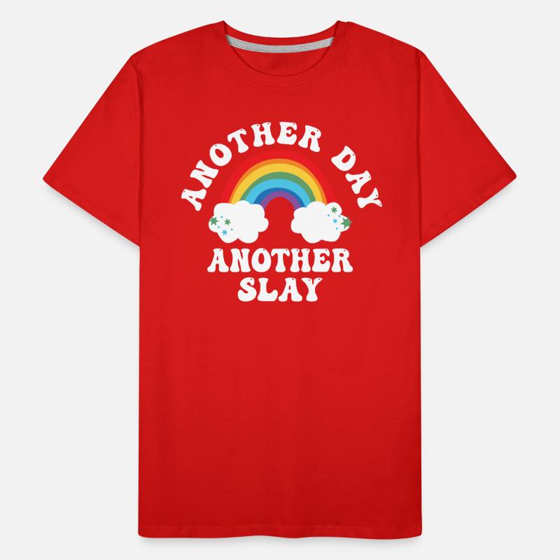 Ein anderer Tag, ein weiterer Slay, motivierend Männer Premium Bio T-Shirt