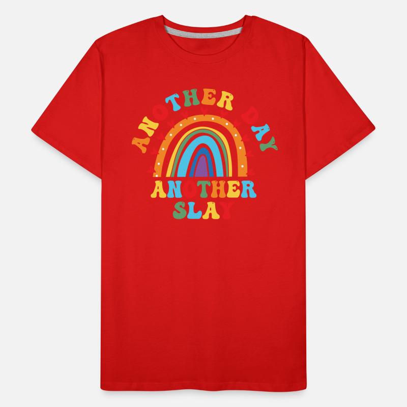 Ein anderer Tag, ein weiterer Slay, motivierend Männer Premium Bio T-Shirt