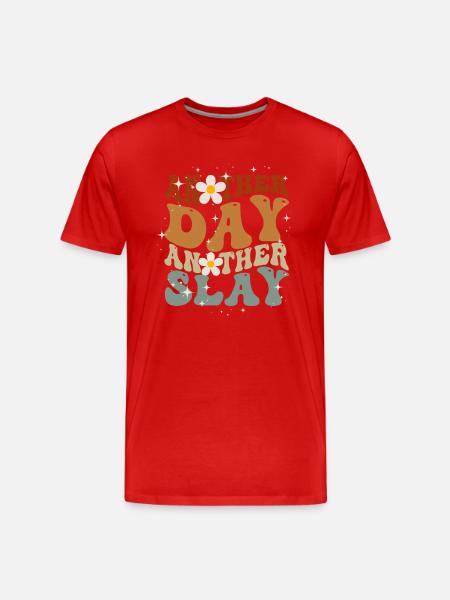 Another Day Another Slay Motivational - Men's Premium Organic T-Shirt - red
