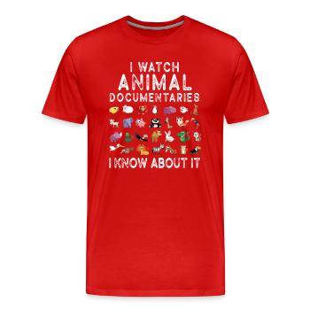 Je regarde des documentaires animaliers zoo animaux sauvages - T-shirt bio Premium Homme - rouge - Devant - Damien (186cm)