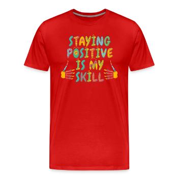 Rester positif est ma compétence - T-shirt bio Premium Homme - rouge - Devant - Damien (186cm)