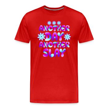 Another Day Another Slay Motivational - Men's Premium Organic T-Shirt - red - Front - Damien (186cm)