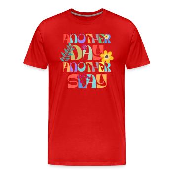 Another Day Another Slay Motivational - Men's Premium Organic T-Shirt - red - Front - Damien (186cm)