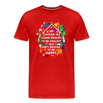 My House Is Clean Enough To Be Healthy - Men's Premium Organic T-Shirt - red - Front - Damien (186cm)