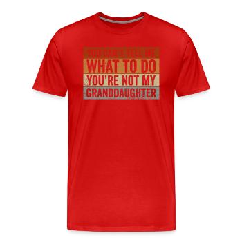 Not My Granddaughter - Men's Premium Organic T-Shirt - red - Front - Damien (186cm)