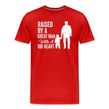 Aufgewachsen von einem großen Mann mit einem großen Herzen Vatertag - Männer Premium Bio T-Shirt - Rot - Vorne - Damien (186cm)