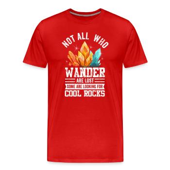 Promenez-vous à la recherche de roches fraîches - T-shirt bio Premium Homme - rouge - Devant - Damien (186cm)