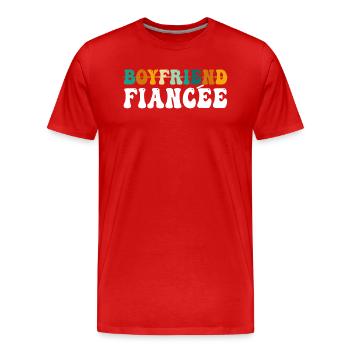 Couple Engagement Engaged Men Funny Fiancee - Men's Premium Organic T-Shirt - red - Front - Damien (186cm)