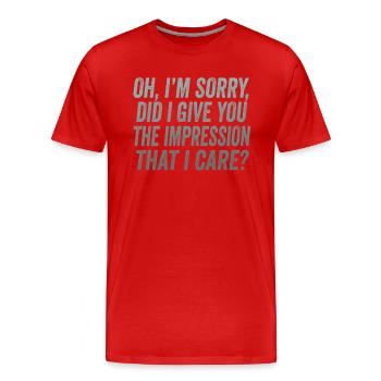 Gleichgültigkeit, Sarkasmus, andere Haltung - Männer Premium Bio T-Shirt - Rot - Vorne - Damien (186cm)