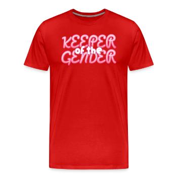 Keeper Of The Gender - Men's Premium Organic T-Shirt - red - Front - Damien (186cm)