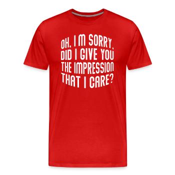 Gleichgültigkeit, Sarkasmus, andere Haltung - Männer Premium Bio T-Shirt - Rot - Vorne - Damien (186cm)