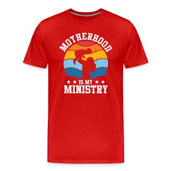 Motherhood Is My Ministry - Men's Premium Organic T-Shirt - red - Front - Damien (186cm)