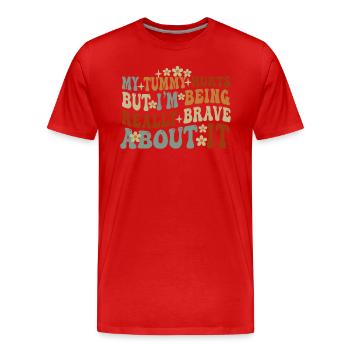 J’ai mal au ventre mais je suis vraiment - T-shirt bio Premium Homme - rouge - Devant - Damien (186cm)