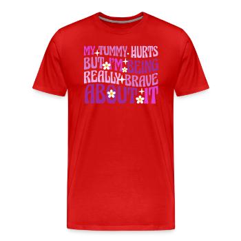 J’ai mal au ventre mais je suis vraiment - T-shirt bio Premium Homme - rouge - Devant - Damien (186cm)