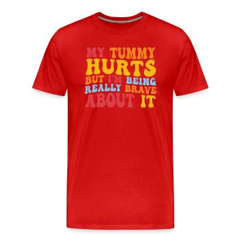 J’ai mal au ventre mais je suis vraiment - T-shirt bio Premium Homme - rouge - Devant - Damien (186cm)