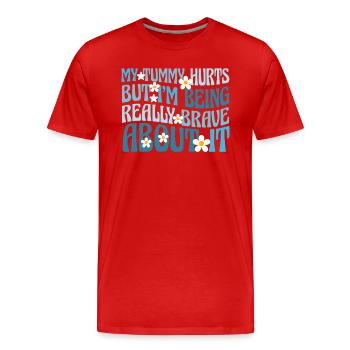 J’ai mal au ventre mais je suis vraiment - T-shirt bio Premium Homme - rouge - Devant - Damien (186cm)