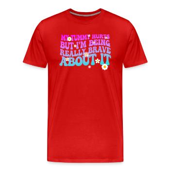 J’ai mal au ventre mais je suis vraiment - T-shirt bio Premium Homme - rouge - Devant - Damien (186cm)