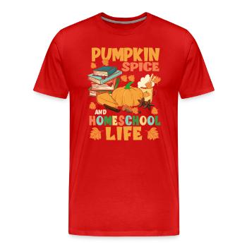 Pumpkin Spice And Homeschool Life - Men's Premium Organic T-Shirt - red - Front - Damien (186cm)
