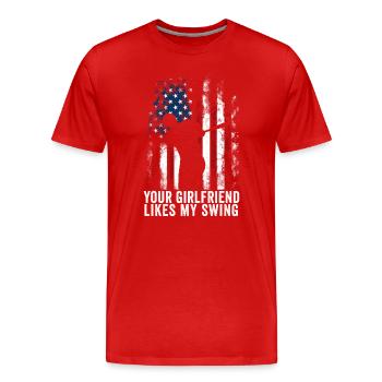 Deine Freundin mag meine Schaukel - Männer Premium Bio T-Shirt - Rot - Vorne - Damien (186cm)
