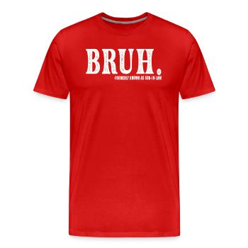 Retro Bruh früher als Schwiegersohn bekannt - Männer Premium Bio T-Shirt - Rot - Vorne - Damien (186cm)