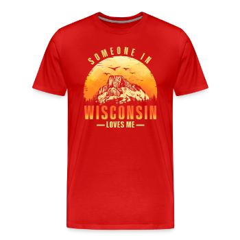 Jemand in Wisconsin liebt mich - Männer Premium Bio T-Shirt - Rot - Vorne - Damien (186cm)