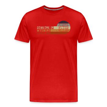 Jemand in Wyoming liebt mich - Männer Premium Bio T-Shirt - Rot - Vorne - Damien (186cm)