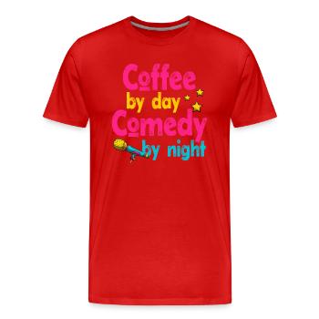 Kaffee bei Tag Komödie bei Nacht Komiker - Männer Premium Bio T-Shirt - Rot - Vorne - Damien (186cm)
