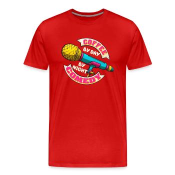 Café Le jour Comédie La nuit Comédien - T-shirt bio Premium Homme - rouge - Devant - Damien (186cm)