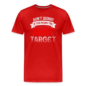 Hörte den Schuss, nie den Ziel-Scharfschützen - Männer Premium Bio T-Shirt - Rot - Vorne - Damien (186cm)
