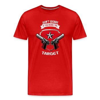 Hörte den Schuss, nie den Ziel-Scharfschützen - Männer Premium Bio T-Shirt - Rot - Vorne - Damien (186cm)
