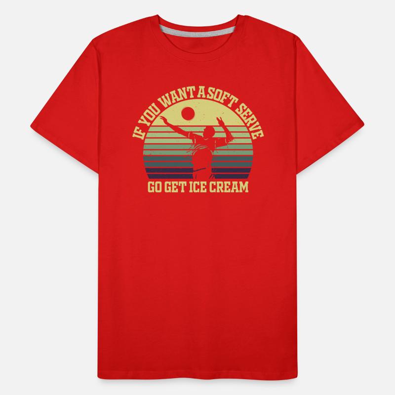 Wenn Sie ein Softeis wollen, holen Sie sich Eis Männer Premium Bio T-Shirt
