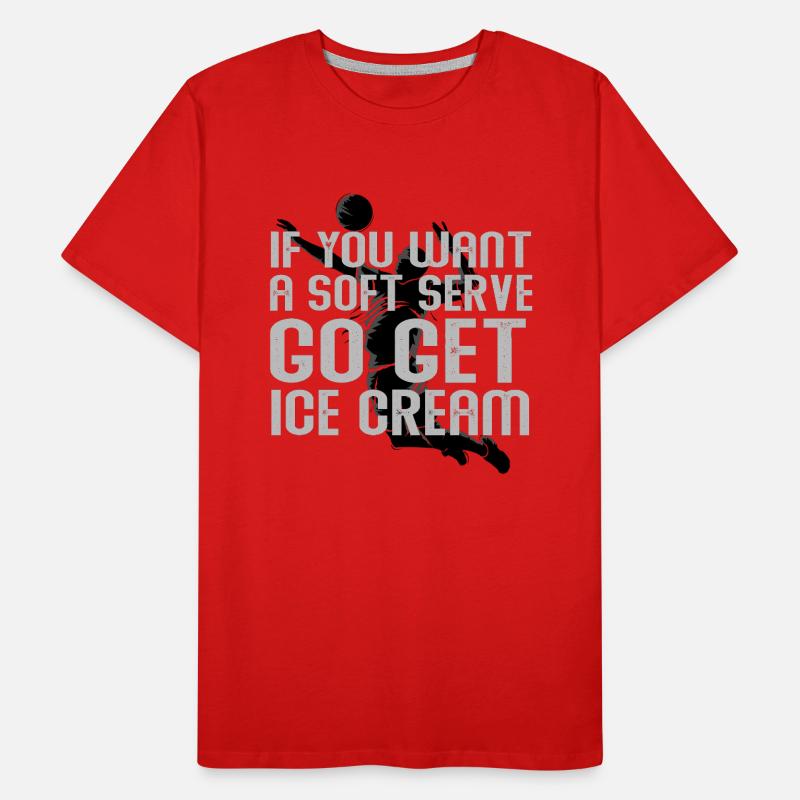 Wenn Sie ein Softeis wollen, holen Sie sich Eis Männer Premium Bio T-Shirt