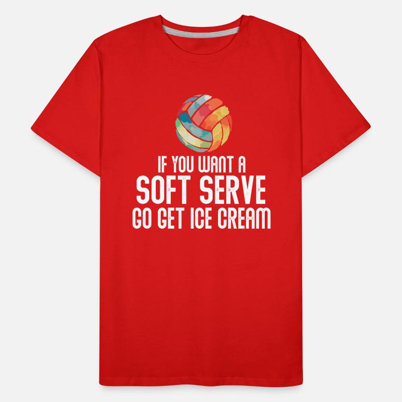 Wenn Sie ein Softeis wollen, holen Sie sich Eis Männer Premium Bio T-Shirt