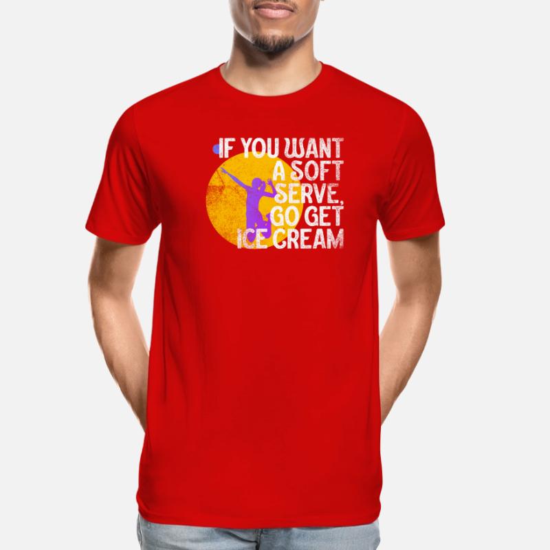 Wenn Sie ein Softeis wollen, holen Sie sich Eis Männer Premium Bio T-Shirt