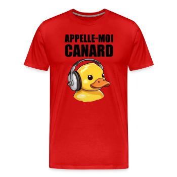Appelle-moi Canard - T-shirt bio Premium Homme - rouge - Devant - Damien (186cm)