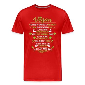 Veganer Veganes Leben - Männer Premium Bio T-Shirt - Rot - Vorne - Damien (186cm)