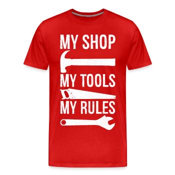 my shop my tools my rules - T-shirt bio Premium Homme - rouge - Devant - Damien (186cm)