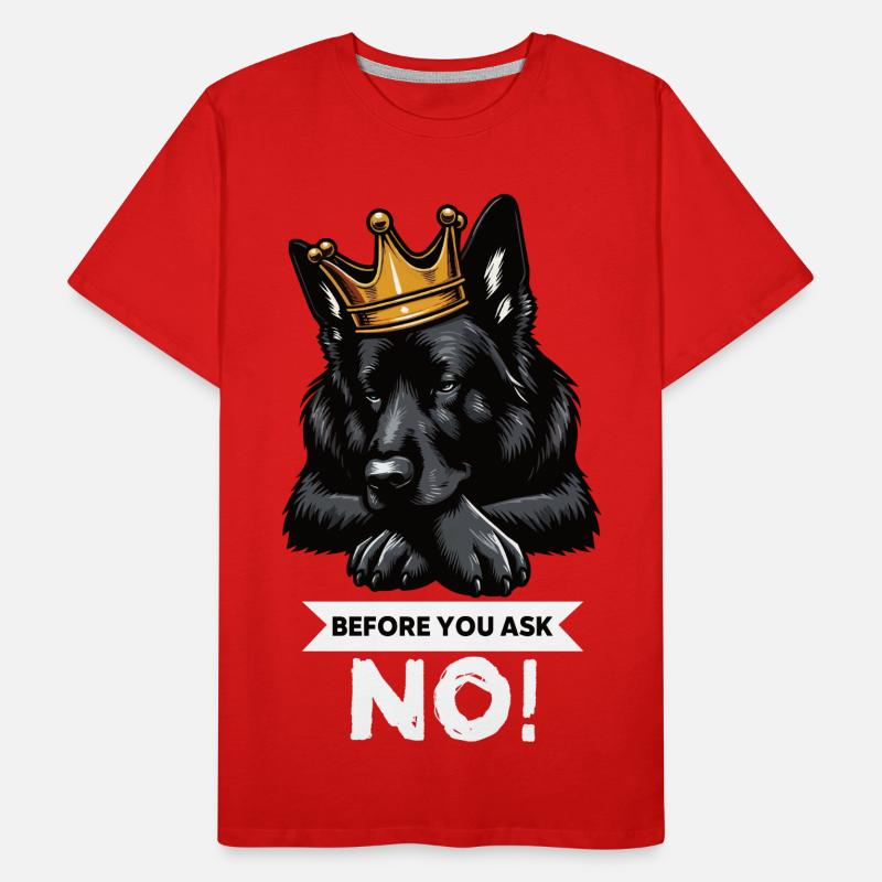 Before You Ask Schwarzer Schäferhund Schäferhunde Männer Premium Bio T-Shirt