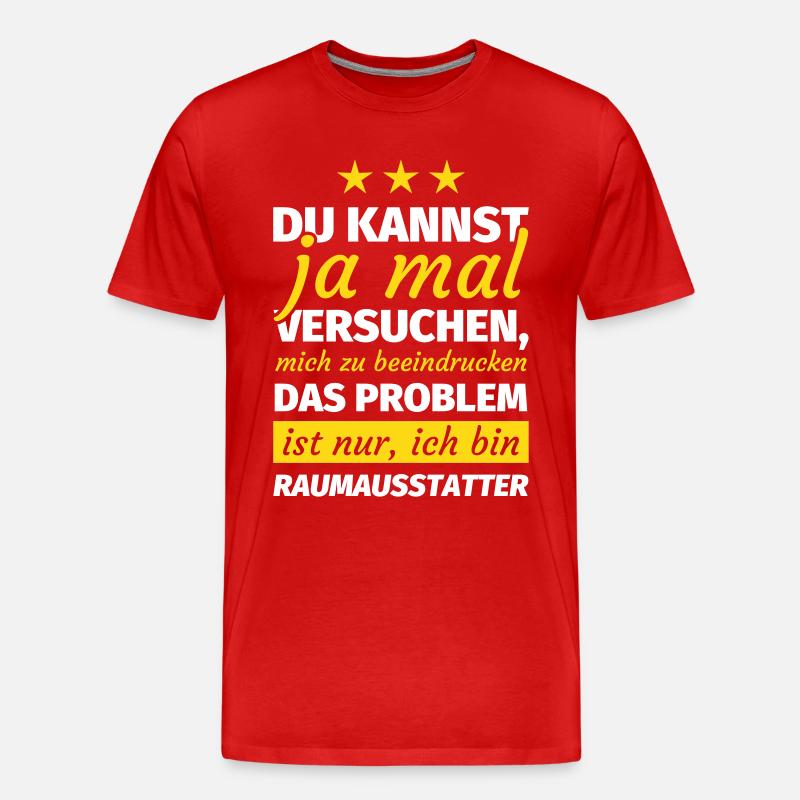 Raumausstatter - Männer Premium Bio T-Shirt - Rot