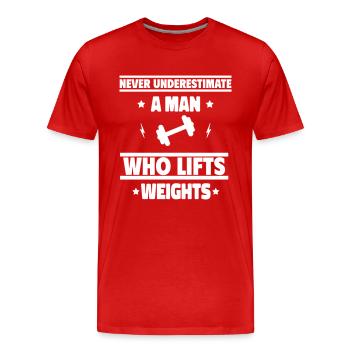 Ne sous-estimez jamais un homme qui soulève des poids - T-shirt bio Premium Homme - rouge - Devant - Damien (186cm)