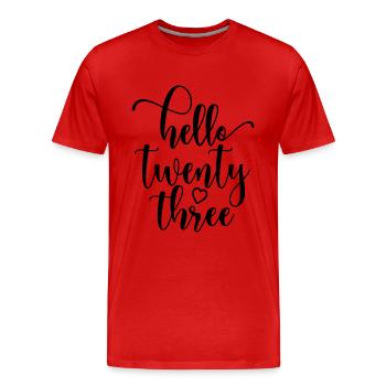 Hello Twenty Three Cute 23 Years Old Birthday - Men's Premium Organic T-Shirt - red - Front - Damien (186cm)