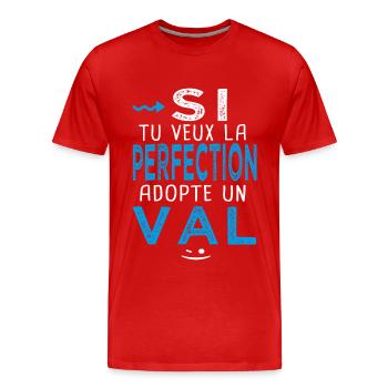 perfection adopte un Val Cadeau Valerian Valentin - T-shirt bio Premium Homme - rouge - Devant - Damien (186cm)