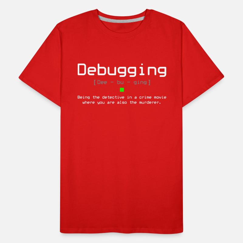 Debugging Computer Science Jokes Men's Premium Organic T-Shirt