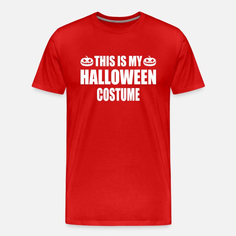 this is my halloween costume - Männer Premium Bio T-Shirt - Rot
