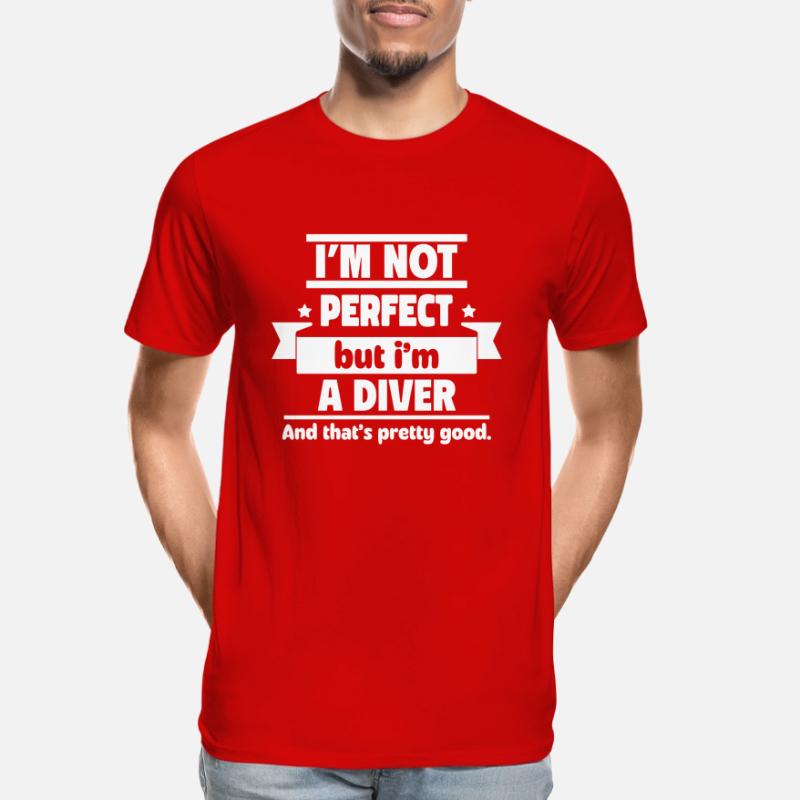 Pas parfait, mais un plongeur T-shirt bio Premium Homme