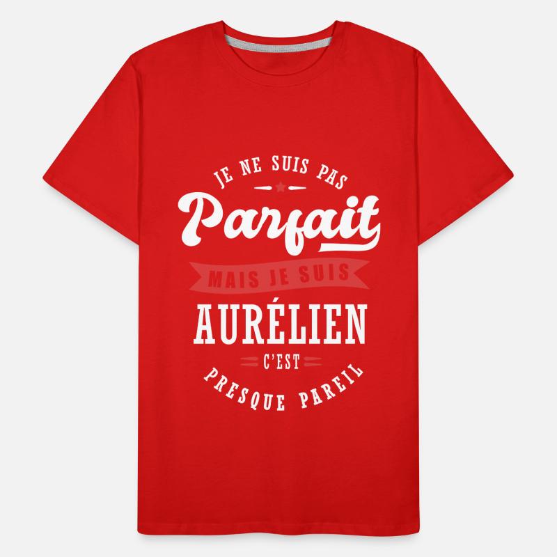 Aurélien Parfait Cadeau prenom aurélien T-shirt bio Premium Homme