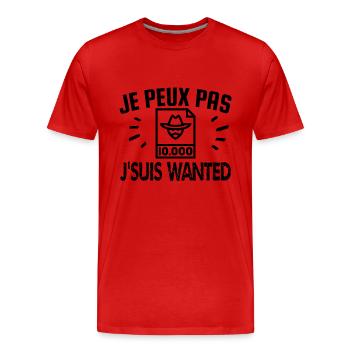 je peux pas j'suis wanted - T-shirt bio Premium Homme - rouge - Devant - Damien (186cm)